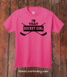 "I'm That Hockey Girl" T-Shirt - Youth